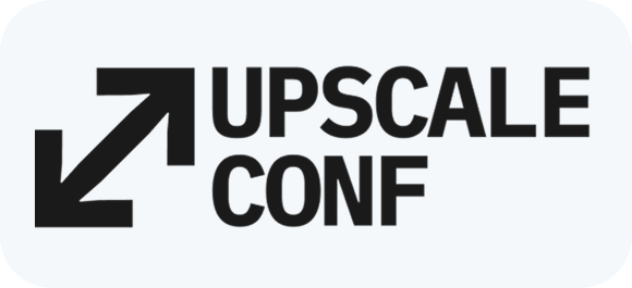 Upscale Conf 2025